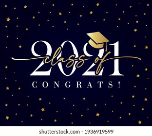 Class of 2021 golden calligraphy banner. Congratulation Graduate calligraphy elegant lettering design over dark blue background. High school or college party poster template