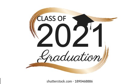 Class of 2021 graduation text design for cards, invitations or banner