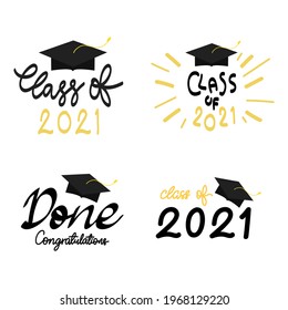 Class of 2021 handwriting set with graduation cap symbol ,isolated on white background ,Vector illustration EPS 10