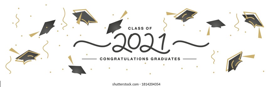 Class of 2021 handwritten typography lettering Congratulations graduates line design gold black cap white isolated background banner