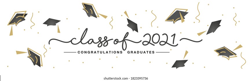 Class of 2021 handwritten typography lettering text Congratulations graduates line design gold black white isolated background banner