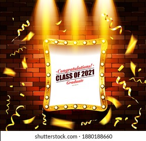 Class of 2021 holiday. Template for graduation design frame, high school, college congratulation graduate. Against a brick wall.. Vector illustration.