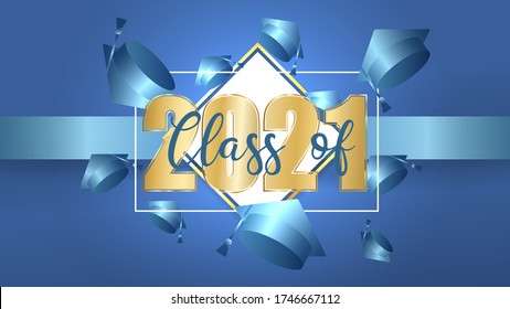 Class of 2021 on bright blue gradient background. Thrown up education academic cap, golden number and white frame. Template for graduation design, high school, college yearbook. Vector illustration