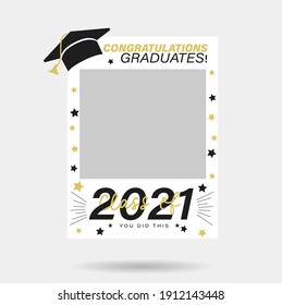 Class of 2021 photo booth prop design. Congratulations graduates lettering vector illustration. Typography photo template for graduation event.Black,white and gold grad photo frame for selfie or party