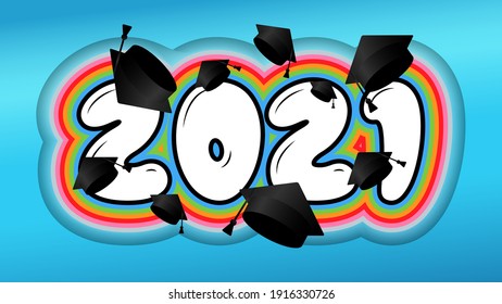 Class of 2021. Psych Out frame and number on blue background and 3d black graduate hat. Template for graduation design, high school or college congratulation graduate, yearbook. Vector illustration.