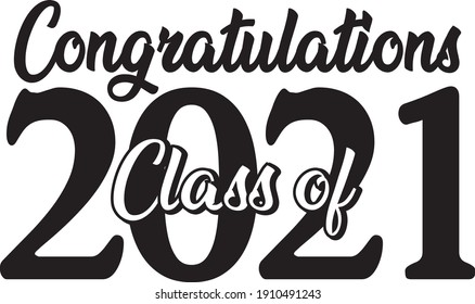 Class of 2021 Script Black and White