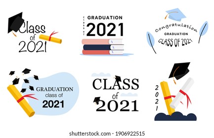 Class of 2021. Set with congratulation graduation badges for shirt, print, seal, overlay or stamp, greeting, invitation card. Typography vector emblem.