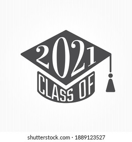 Class of 2021 Square Academic Graduation Cap Shape Sign Combined with Numerals and Lettering Logo - Black on White Background - Vector Contrast Graphic Design