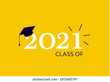 Class of 2021. Vector illustration. Graduation logo. Template for graduation design, party, yearbook