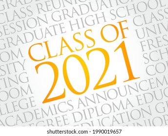 CLASS OF 2021 word cloud collage, education concept background