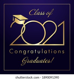 Class Of 2021 Year Graduation Banner, Awards Badge Concept. Shiny Sign, Happy Holiday Invitation Card, Golden Digits. Isolated Abstract Graphic Design Template. Greeting Calligraphic Text, Gold Frame.