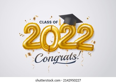 Clase de 2022. Felicitaciones a los graduados. Diseño de tarjetas de felicitación con globos de papel dorado, gorro académico de educación y confeti. Concepto de banner, afiche, fiesta e invitación al evento. Ilustración vectorial.