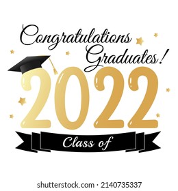 Class 2022 Congratulations Graduates Graduation Concept Stock Vector ...