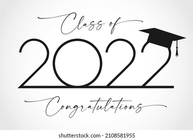 Class of 2022 graduation year sign. Black and white concept. Happy school holiday invitation card, congratulation or t-shirt graphic idea. Isolated abstract design template. Handwriting calligraphy.