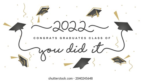 Class 2022 handwritten typography lettering Congratulations graduates line design gold black cap white isolated background banner