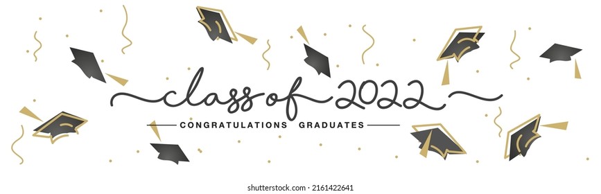 Class of 2022 handwritten typography lettering text Congratulations graduates line design gold black white isolated background banner