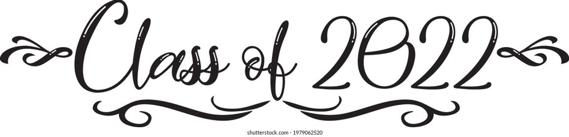 Class of 2022 scroll Black and White Script