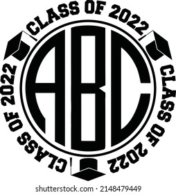 Class Of 2022 T- shirt Design