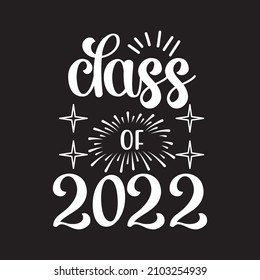 Class of 2022 vector file svg