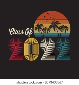 Class Of 2022 Vintage T shirt Design Vector

