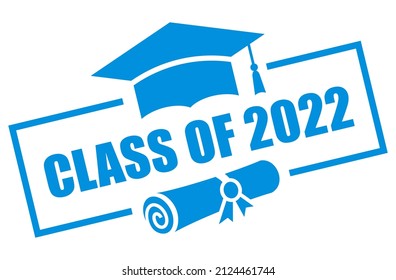 Class of 2022 year vector sign isolated on white background