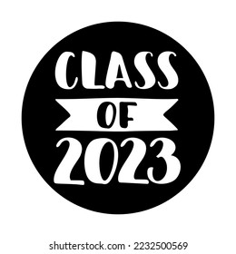 Clase de 2023. Letrado de pincel dibujado por mano negra Logo de graduación sobre fondo blanco. Plantilla para diseño de graduación, fiesta, graduado de secundaria o universitario, anuario. Ilustración vectorial.