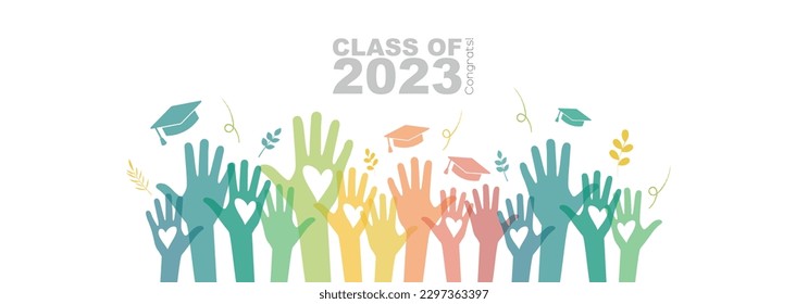 Class of 2023. Congrats ! Raised hands with hats concept.