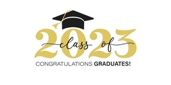 Class Of 2023. Congratulation Graduates Flat Style Design Template With Cap And Lettering. Gold Graduation Typography Vector Illustration For Ceremony, Party, Greeting Card, Invitation Etc.