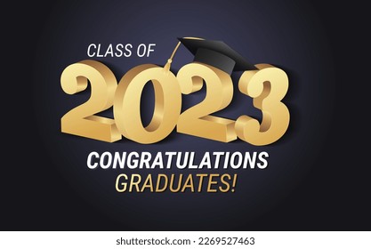 Class of 2023. Congratulations graduates gold graduation concept with 3d text and decorative elements. Graduation typography design template. Congrats graduates Flat style vector illustration