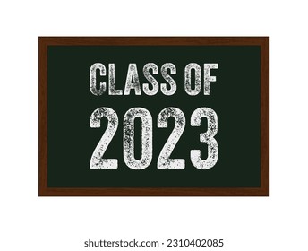 Class of 2023 Congratulations to graduates on blackboard Chalk effect