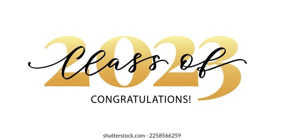 Class of 2023. Congratulations. Lettering Graduation logo. Modern calligraphy. Vector illustration. Template for graduation design, party, high school or college graduate, yearbook.