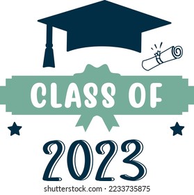 Class Of 2023 Graduate eps svg