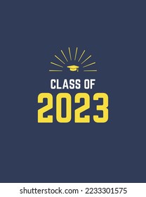 class of 2023 graduation on dark blue background