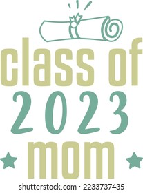 Class Of 2023 Mom eps File