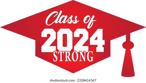 class of 2023 STRONG Red Graduation Cap