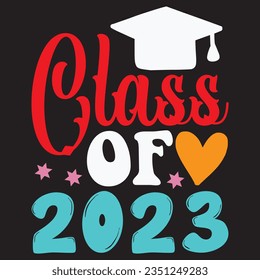 Class Of 2023 t-shirt design vector file