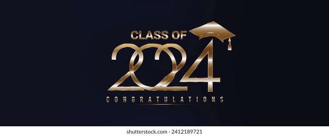 Class of 2024,  banner. Congrats Graduation lettering with academic cap