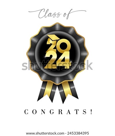 Class of 2024 congrats. Cute graduating banner concept with 3D graphic style black rosette and shiny golden elements. Creative badge. School awards design. Rewards ribbon template. Educational poster.
