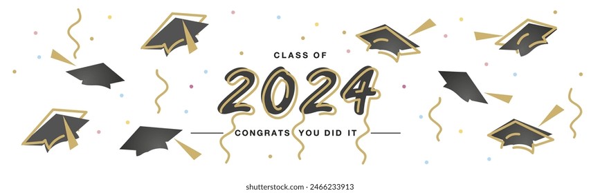 Class of 2024 Glückwunsch, dass Sie es handgeschriebene Typografie Schriftzug Liniendesign Schwarz Mützen Gold Bunte Konfetti Weiß Isolierter Hintergrund Banner