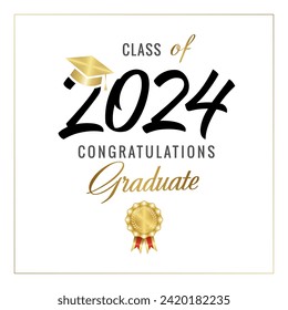 Class of 2024 congratulations graduate certificate concept. Diploma design. School banner. Black and gold elements. Shiny golden medal and square cap. Prom invitation template. Creative typography.