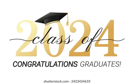 Class of 2024. Congratulations graduates with black and gold design isolated on white background for banner, greeting card, stamp, logo, print, invitation.Graduation event concept. Vector illustration