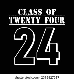 Class of 2024 design, College t-shirt design printable text vector