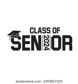 Class of 2024 design, College t-shirt design printable text vector