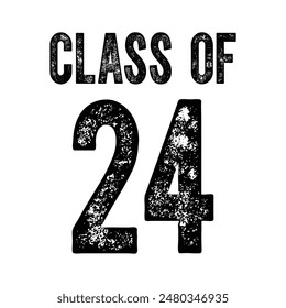 Class of 2024 design, College t-shirt design printable text vector	