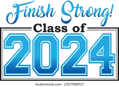 Class of 2024 finish strong