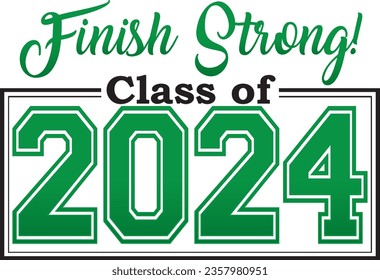 Class of 2024 finish strong