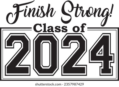 Class of 2024 finish strong