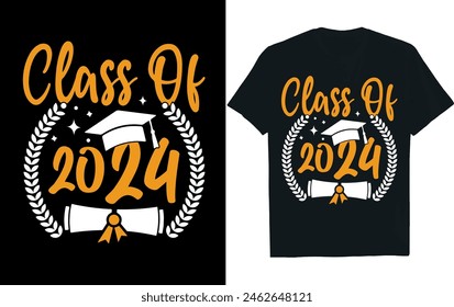 CLASS OF 2024. Graduation T-shirt design.