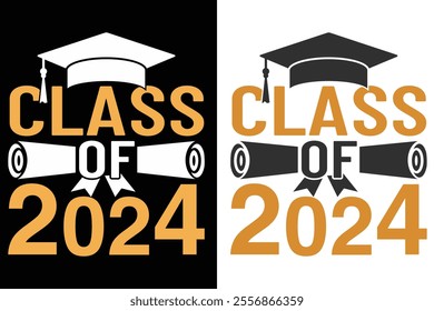 Class OF 2024 Graduation Typography Print Design, Educational Typography Design, Educational Motivational Tee Design, EPS