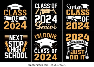 Class of 2024 Graduation Typography Print Design Bundle, Educational Typography Design, Educational Motivational Tee Design, EPS